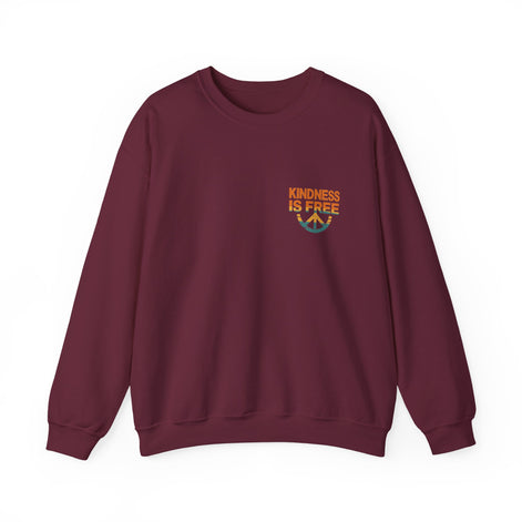Kindness is Free Crewneck Sweatshirt