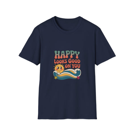 Happy Looks Good On You T-Shirt — Retro Sun Positive Graphic Tee
