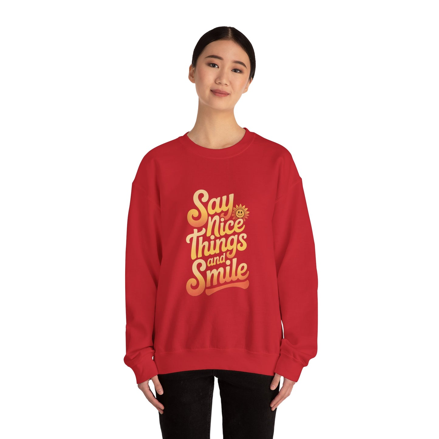 Say Nice Things Crewneck Sweatshirt