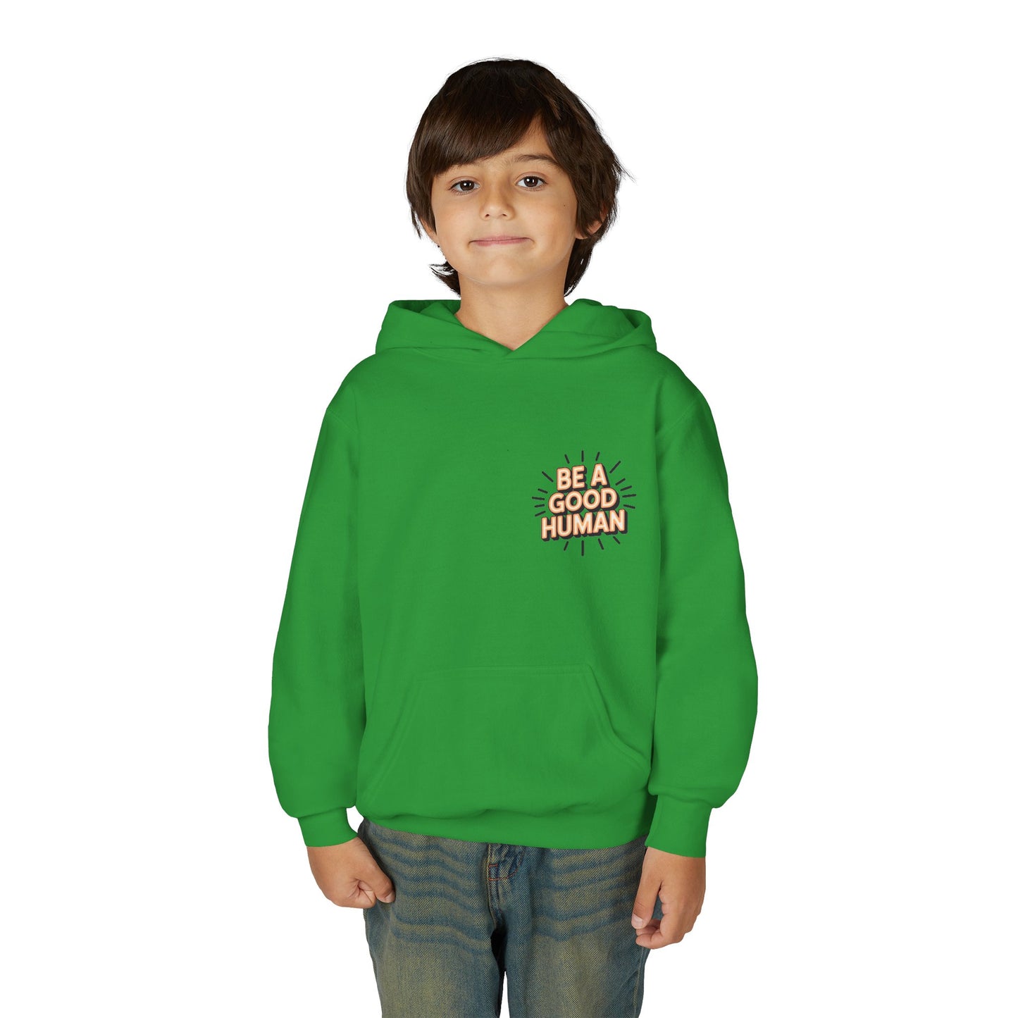 Youth Hoodie — "Be A Good Human" Positive Message Pullover