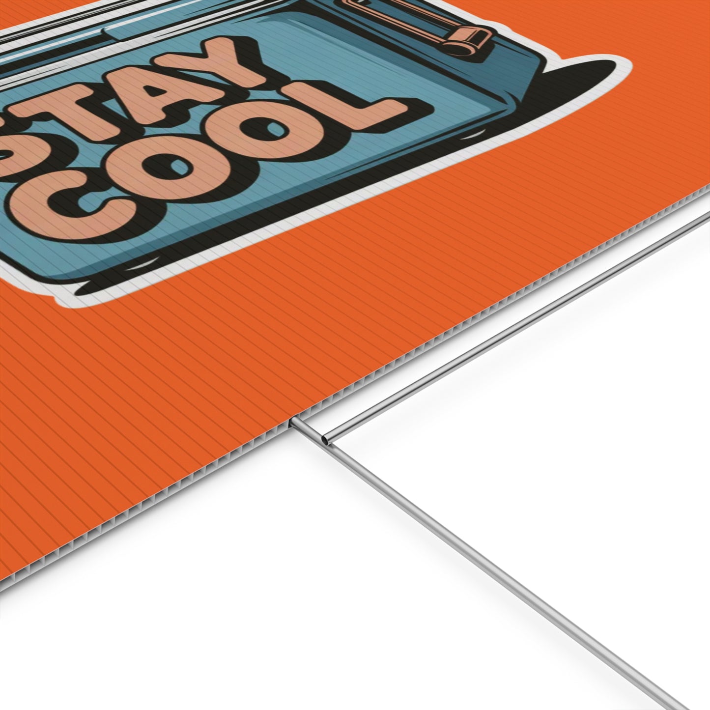 Stay Cool Plastic Yard Sign for Summer Events