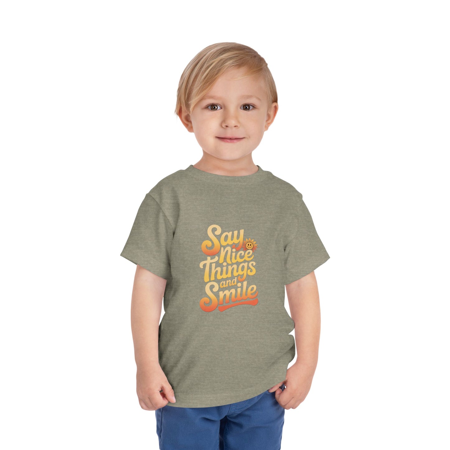 Say Nice Things and Smile Toddler Tee