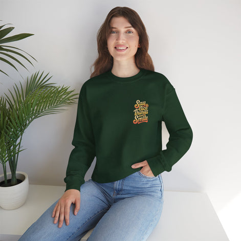 Say Nice Things Crewneck Sweatshirt