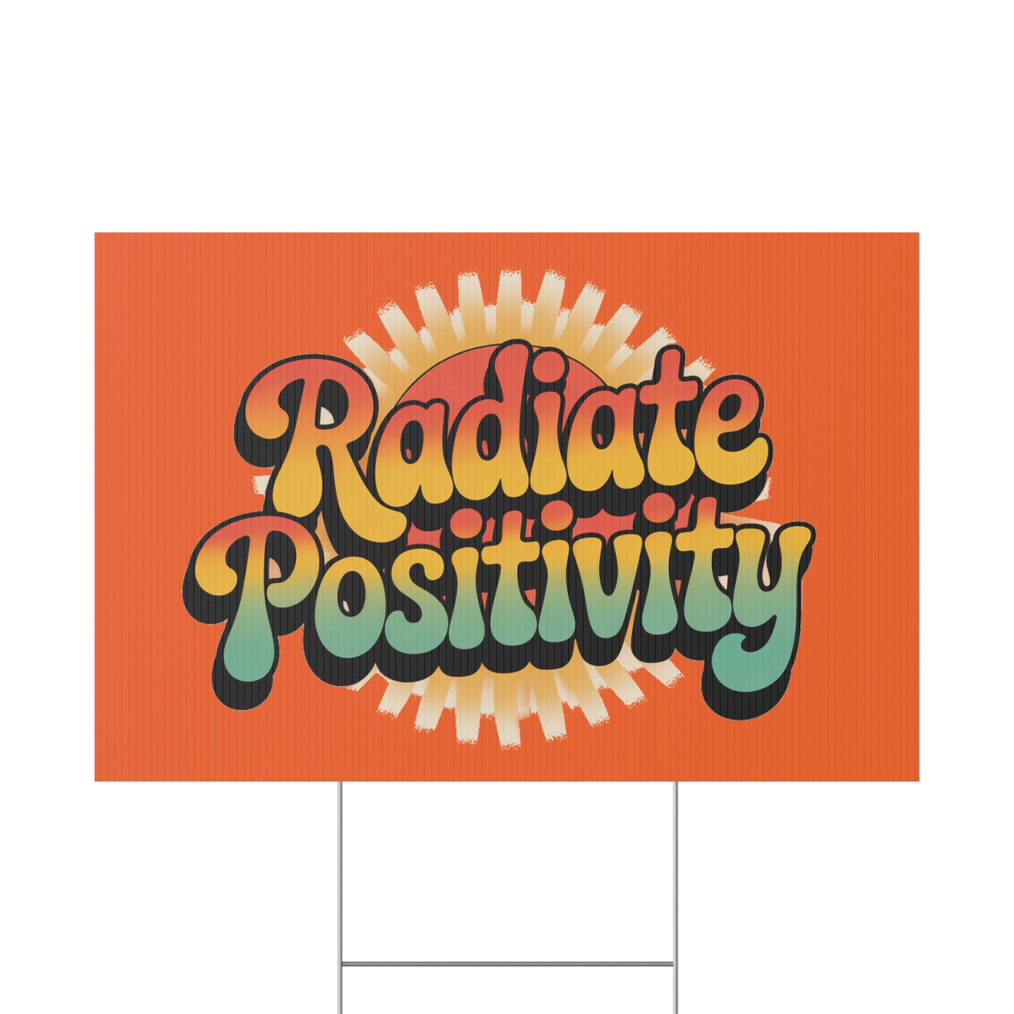 Orange Radiate Positivity Yard Sign