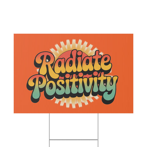 Orange Radiate Positivity Yard Sign