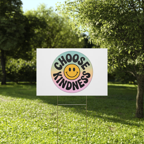Joyful Choose Kindness Plastic Yard Sign