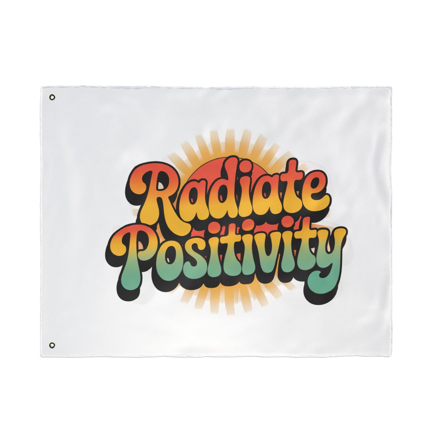 Radiate Positivity Double Sided Flag