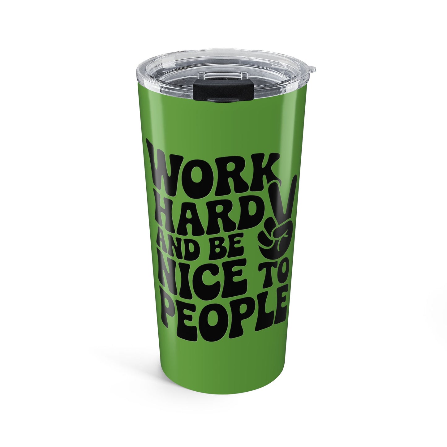 Light Green/Black Work Hard & Be Nice to People 20 oz. Tumbler
