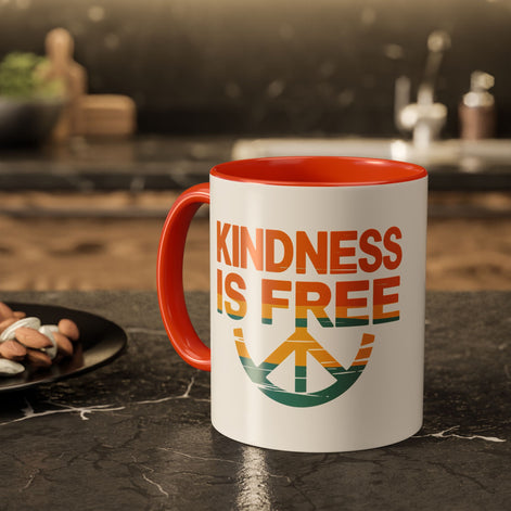 Kindness Is Free Mug - 11oz & 15oz Coffee Cup