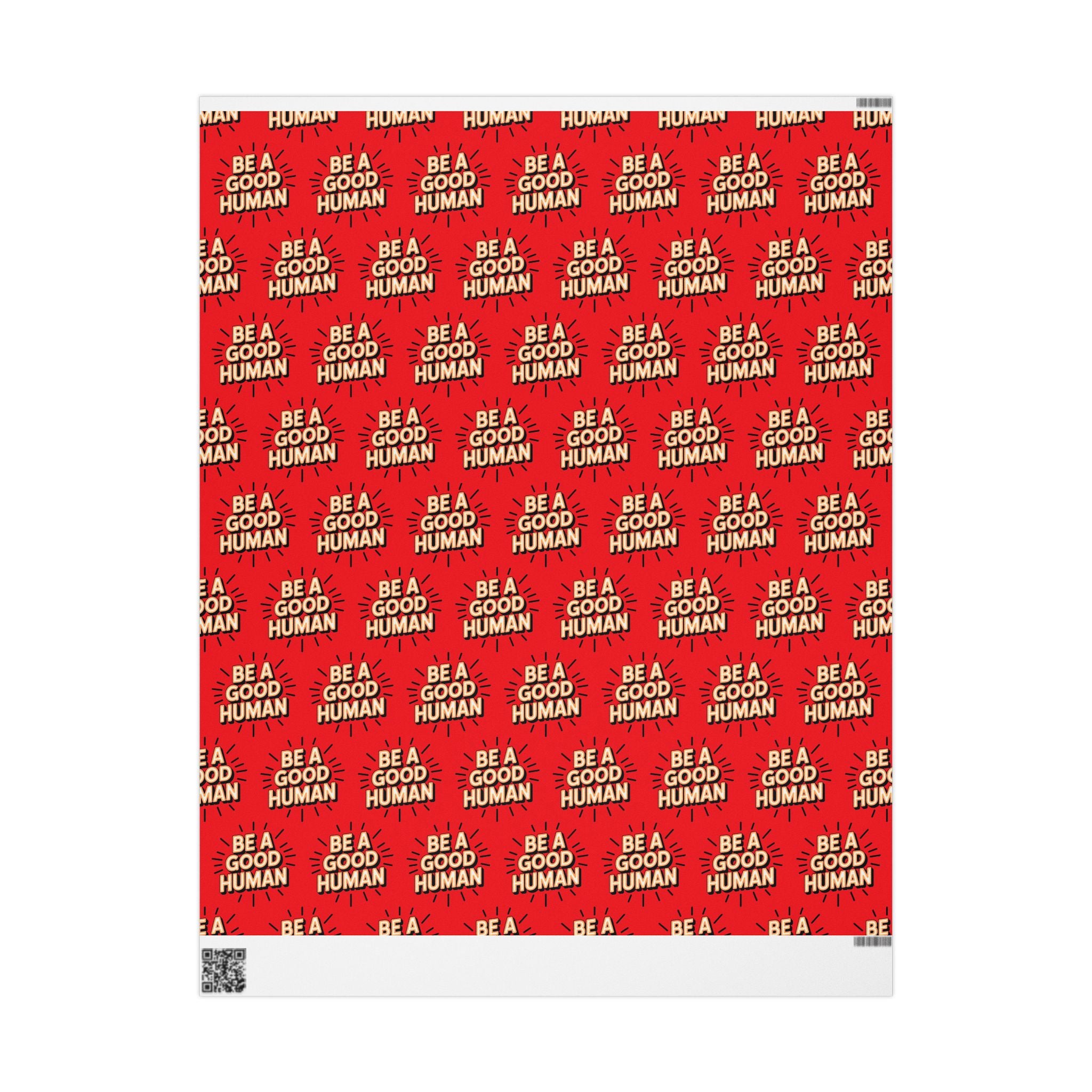 Be a Good Human Gift Wrap (Single Roll)