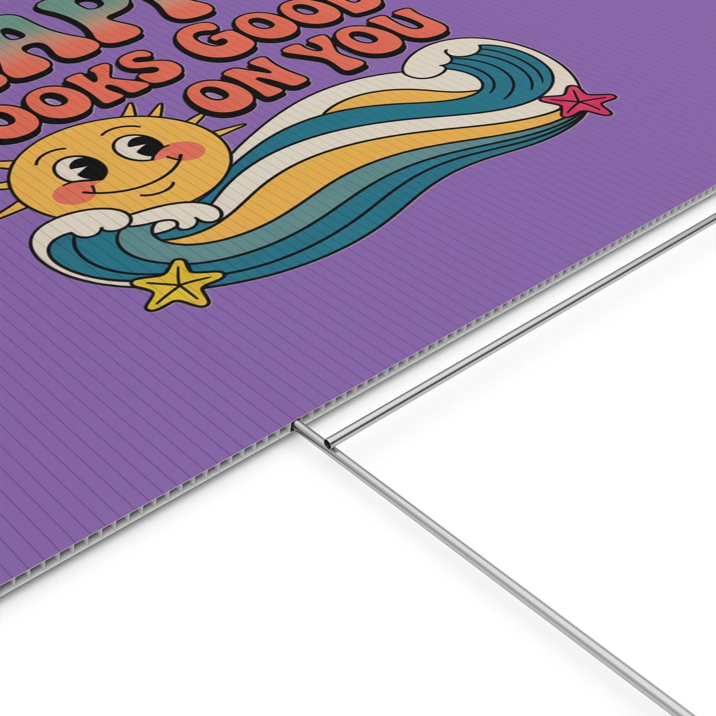 "Happy Looks Good On You" Retro Sun Positive Garden Sign