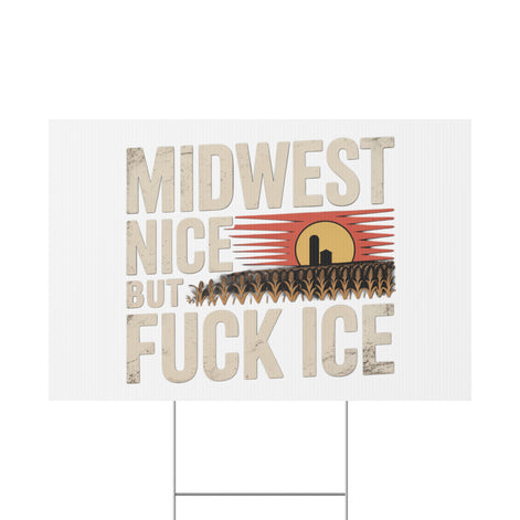 Midwest Nice But Fuck Ice Farmhouse Sunset Design