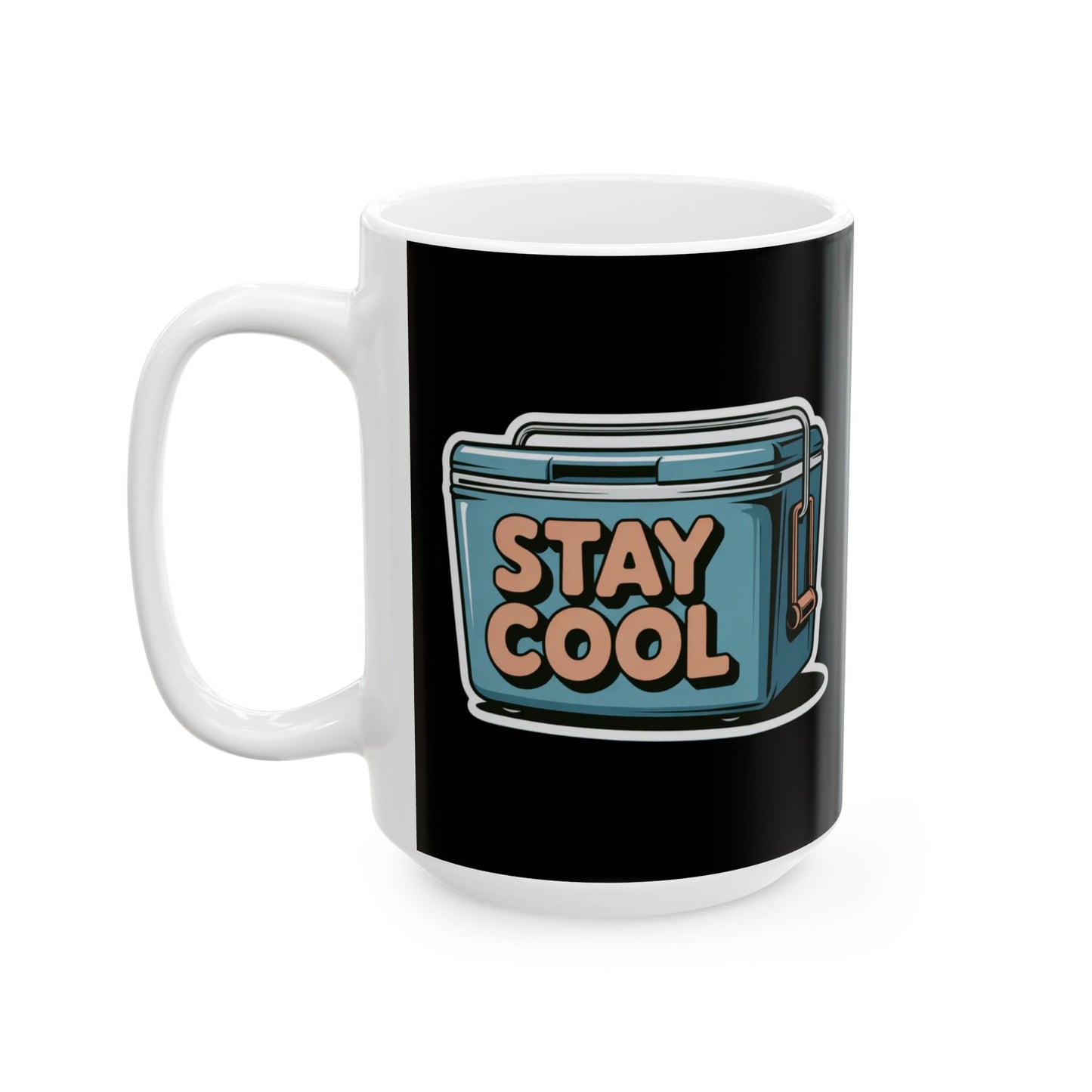 Stay Cool Ceramic Mug – Perfect Gift for Outdoor Lovers
