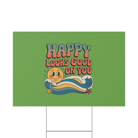 "Happy Looks Good On You" Retro Sun Positive Garden Sign