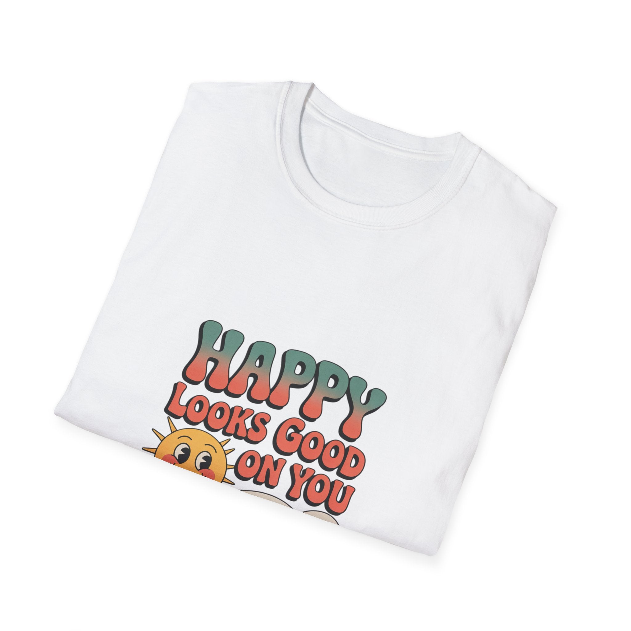 Happy Looks Good On You T-Shirt — Retro Sun Positive Graphic Tee