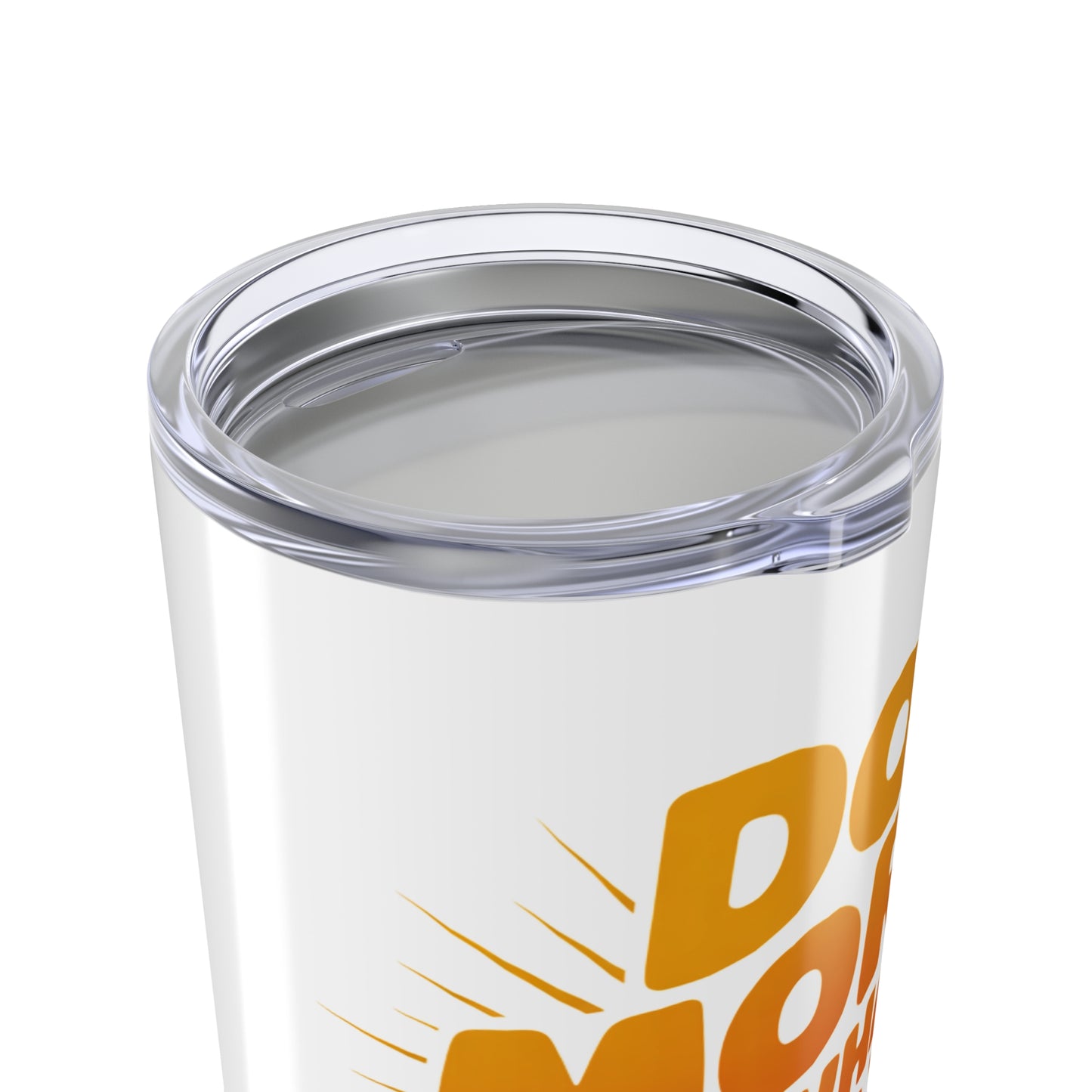 Do More of What Makes You Happy 20oz Tumbler — Retro Motivational Travel Cup