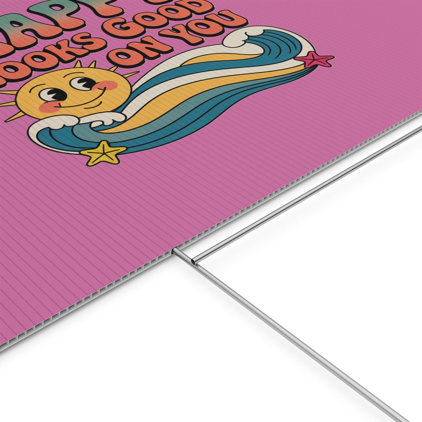 "Happy Looks Good On You" Retro Sun Positive Garden Sign