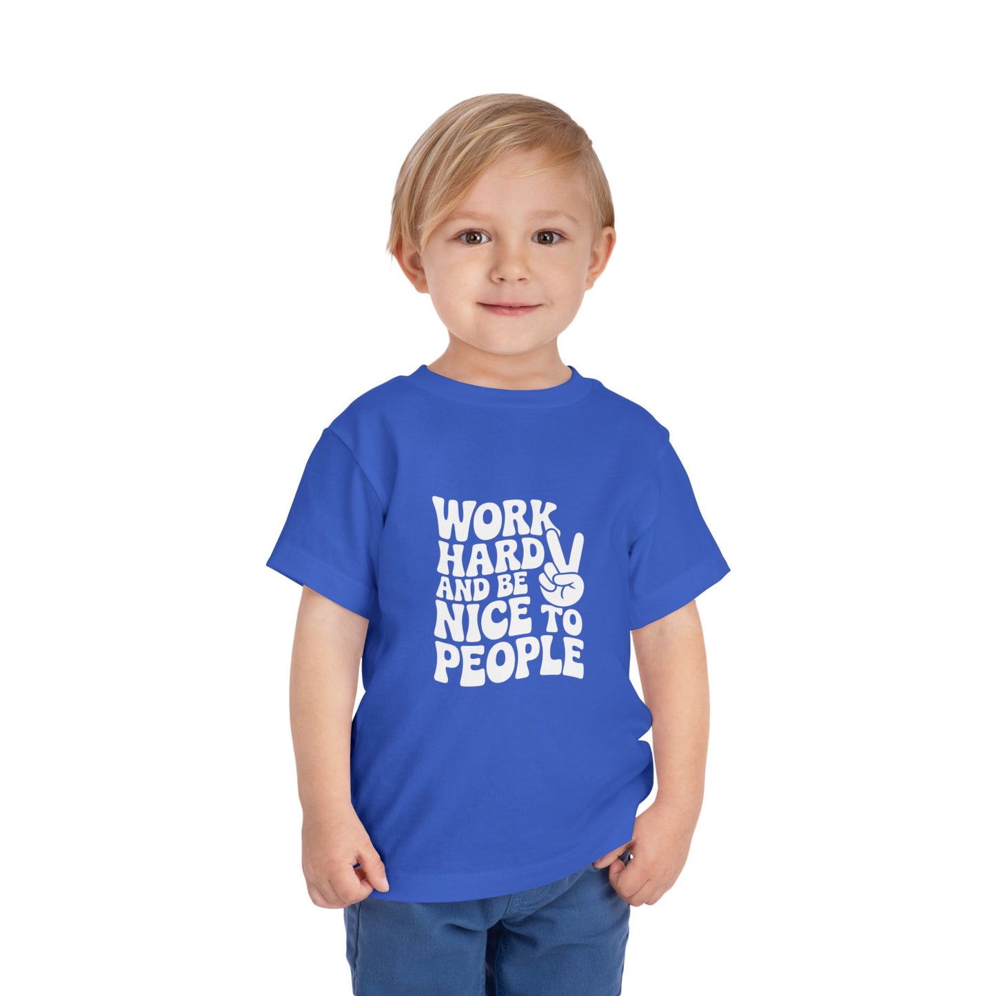 Toddler Tee — "Work Hard and Be Nice to People" Graphic Shirt