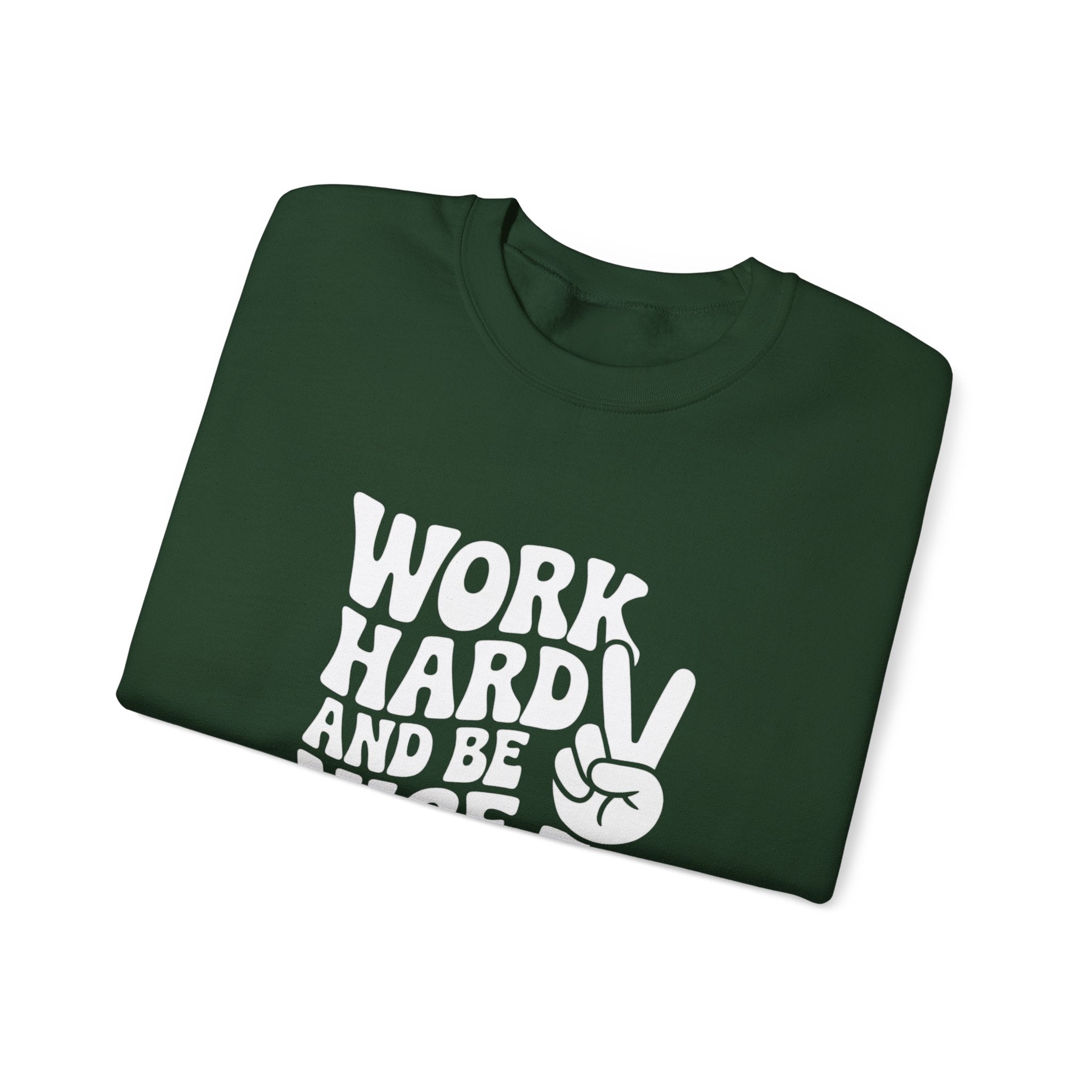 Work Hard & Be Nice to People Sweater