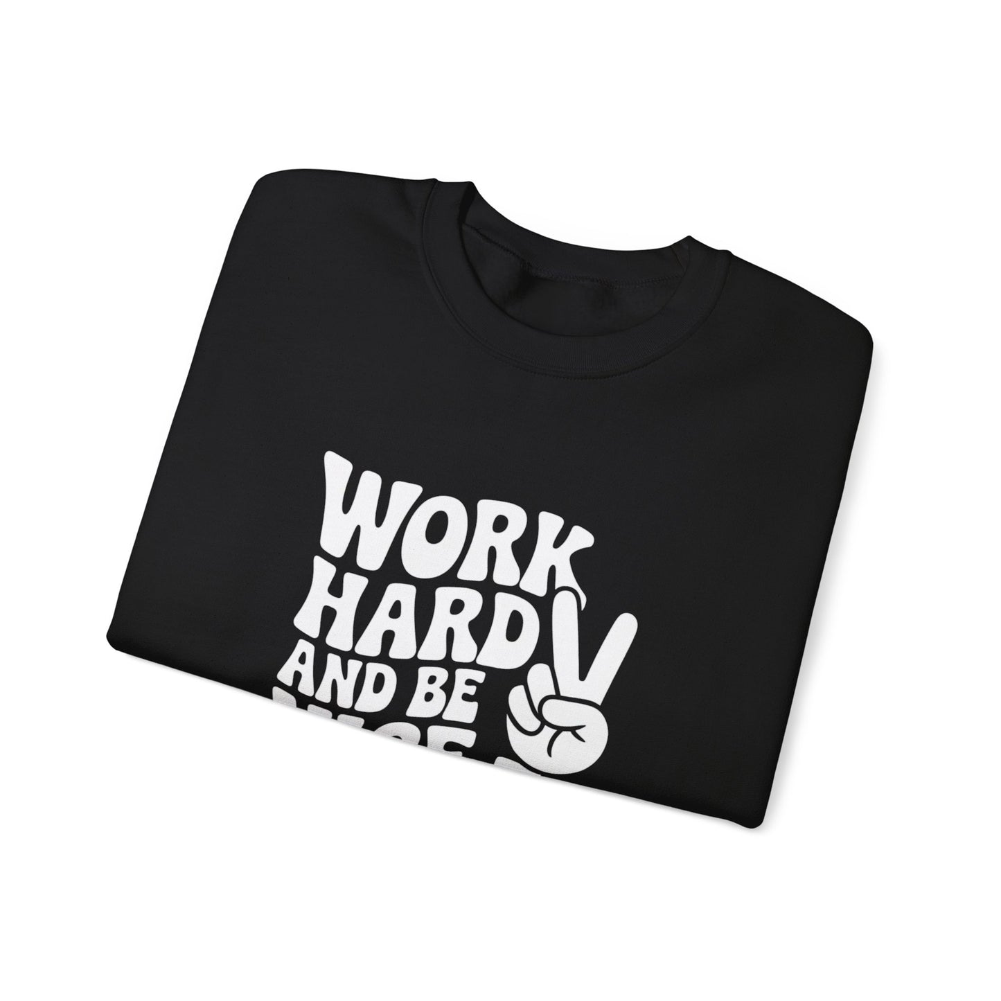 Work Hard & Be Nice to People Sweater