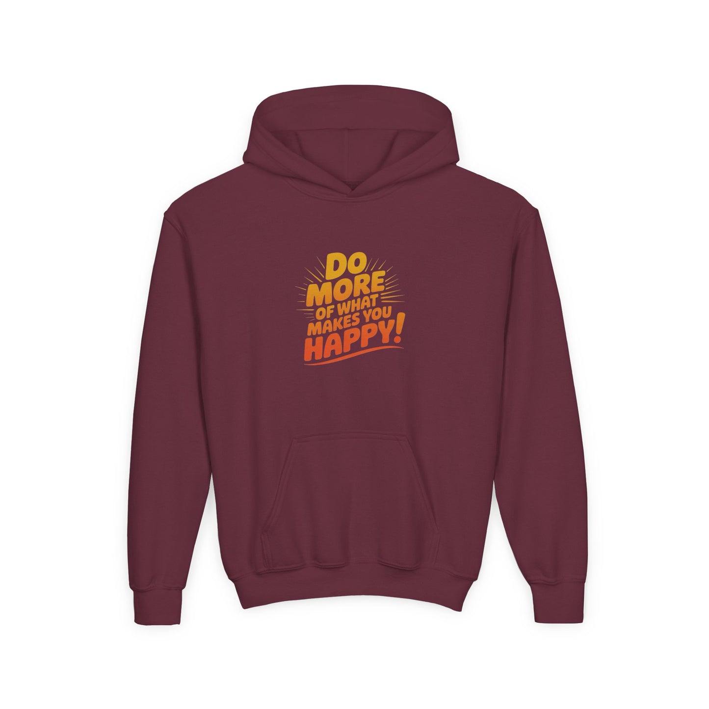 Youth Hoodie — "Do More of What Makes You Happy" Positive Graphic