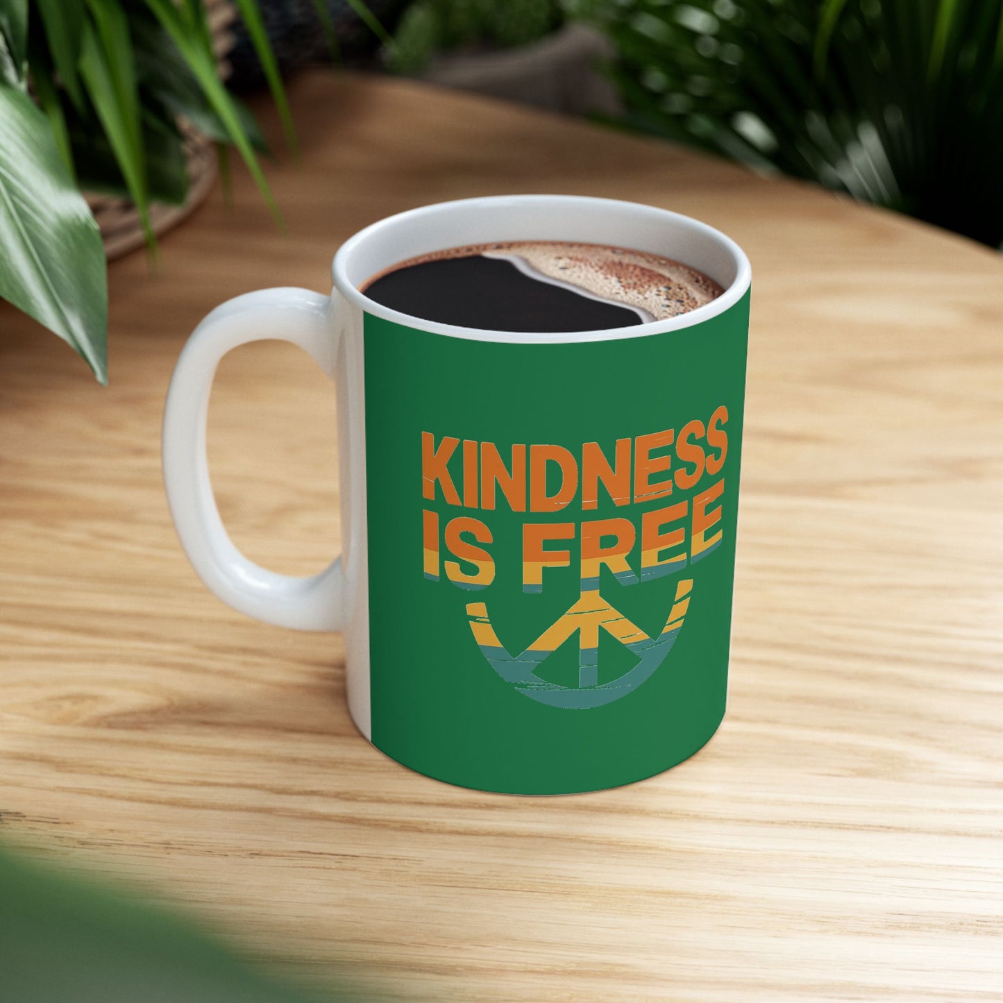 Kindness Is Free Tea or Coffee Mug - 11oz & 15oz - Positive Vibes Gift