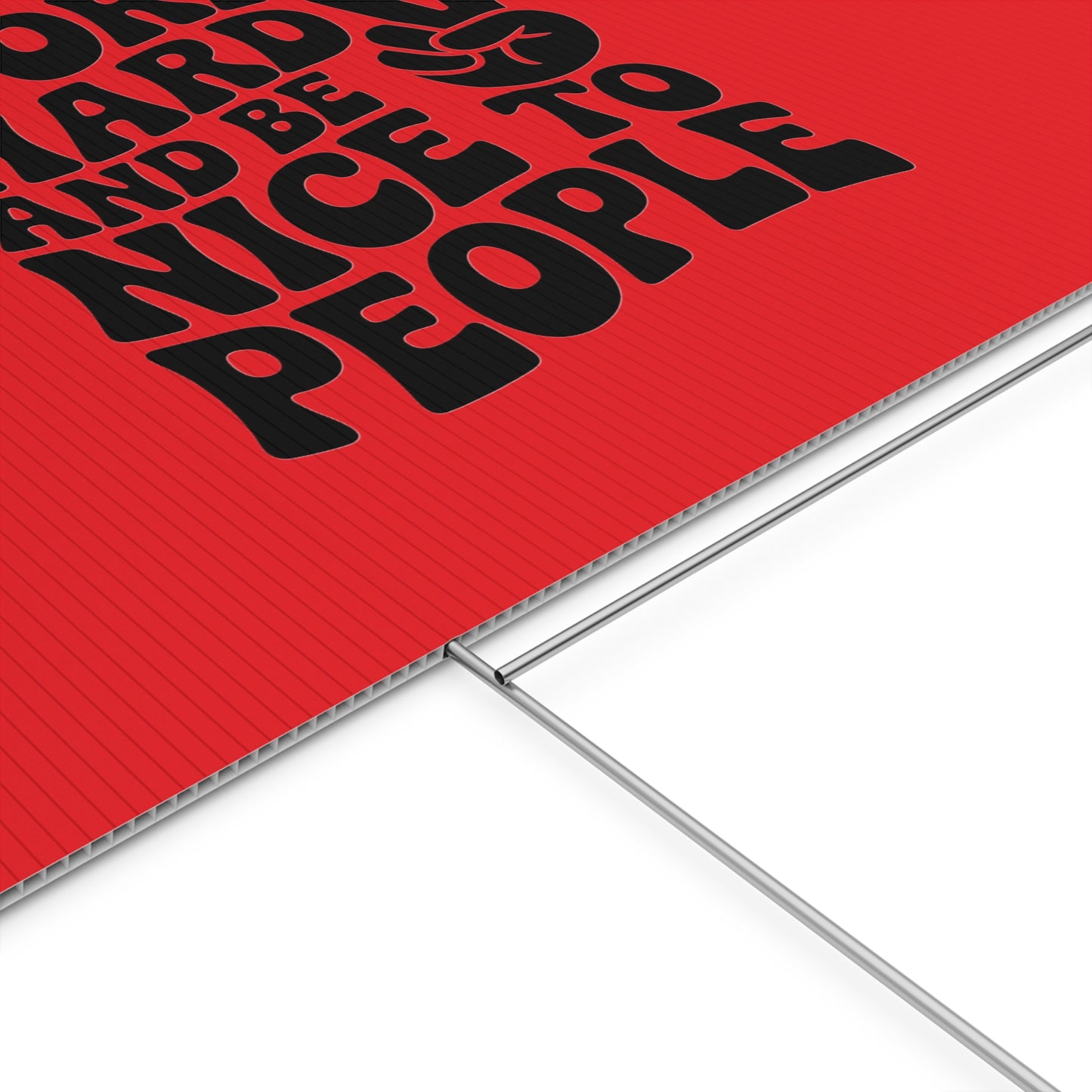 Red/Black Work Hard & Be Nice to People Yard Sign