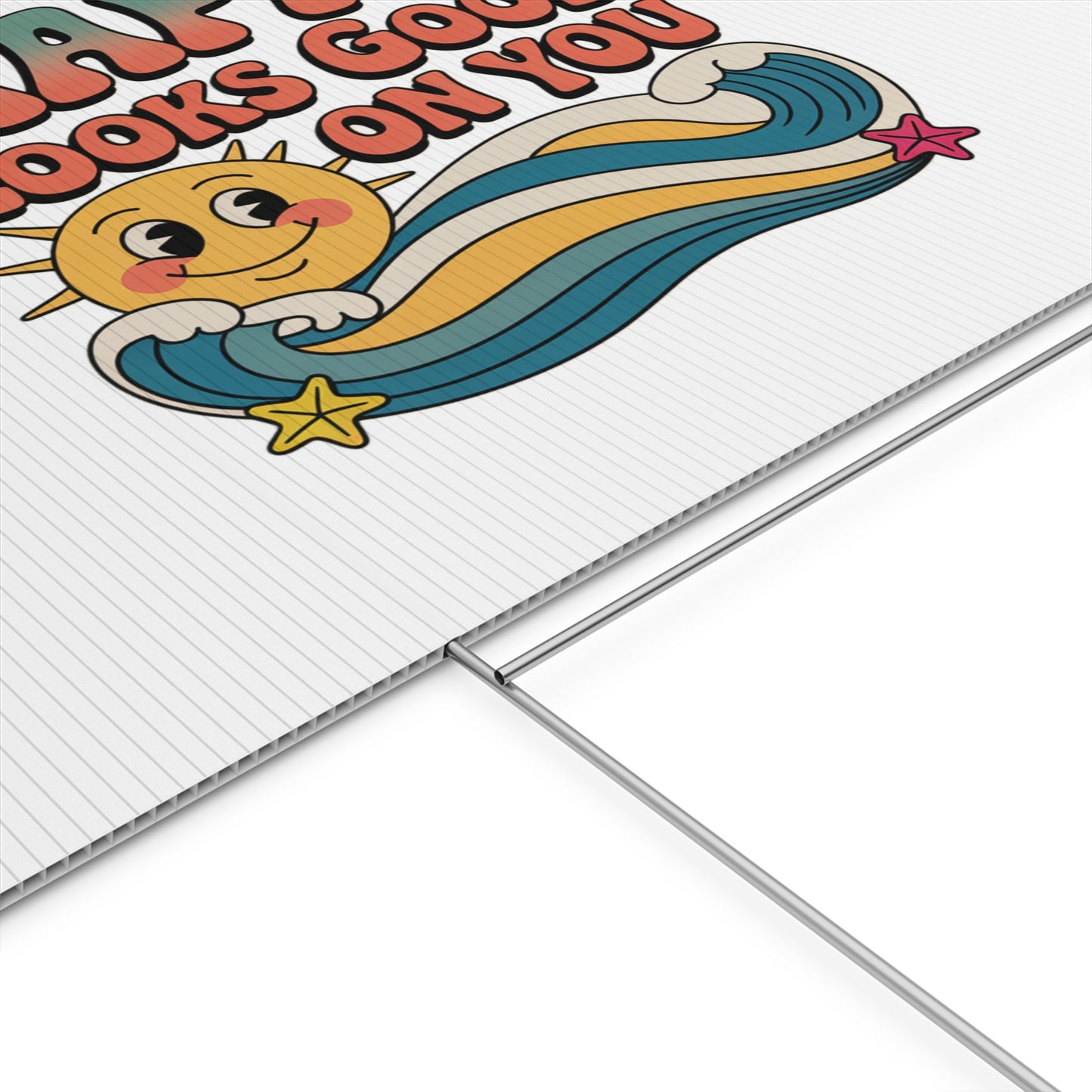 "Happy Looks Good On You" Retro Sun Positive Garden Sign