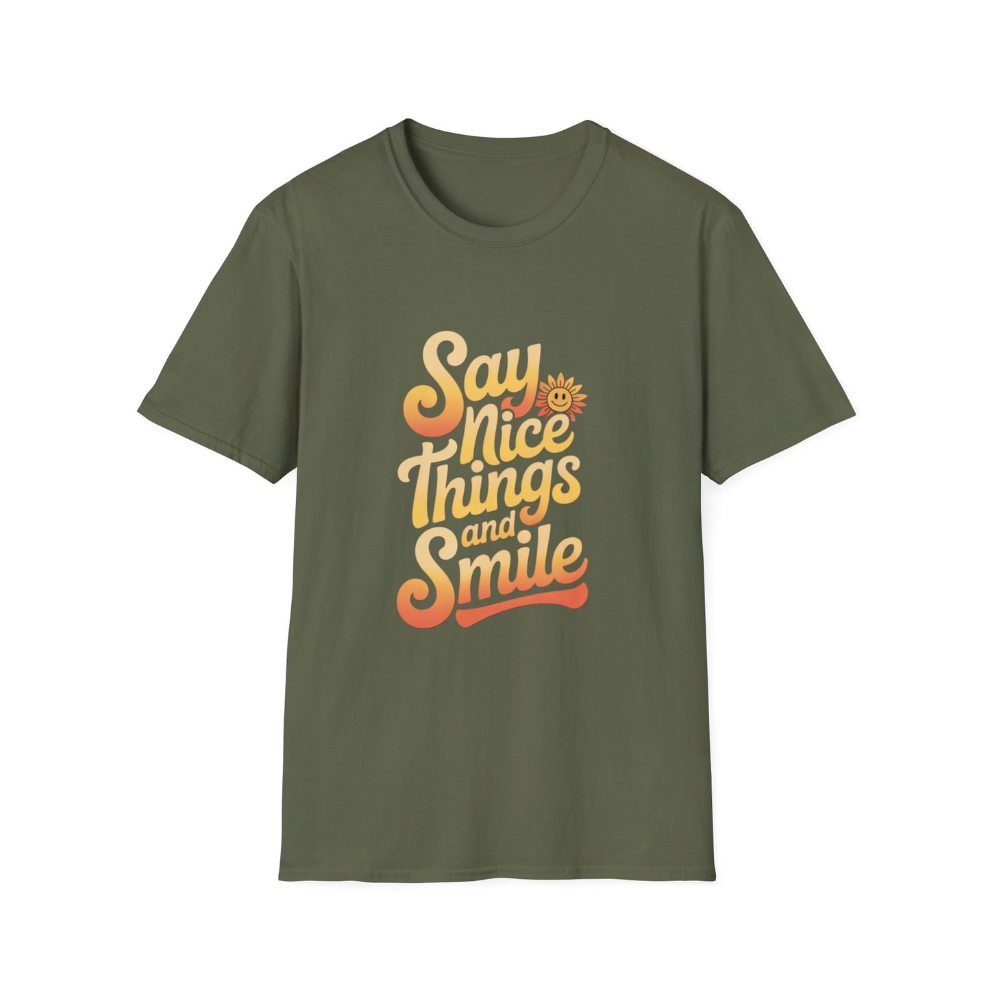 Positive Vibes Unisex Softstyle T-Shirt - "Say Nice Things and Smile"