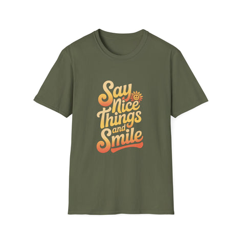 Positive Vibes Unisex Softstyle T-Shirt - "Say Nice Things and Smile"