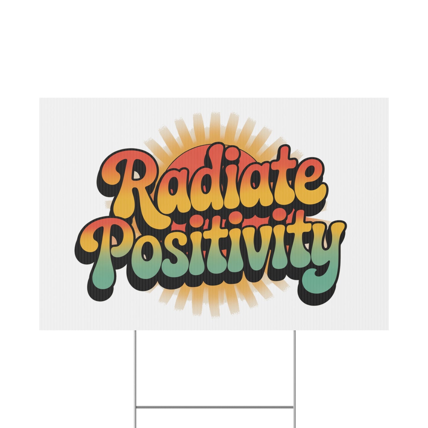 White Radiate Positivity Yard Sign