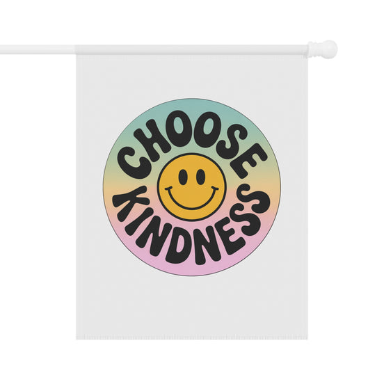 Choose Kindness Garden Banner