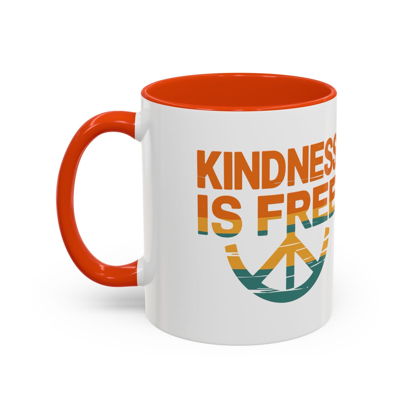 Kindness Is Free Mug - 11oz & 15oz Coffee Cup