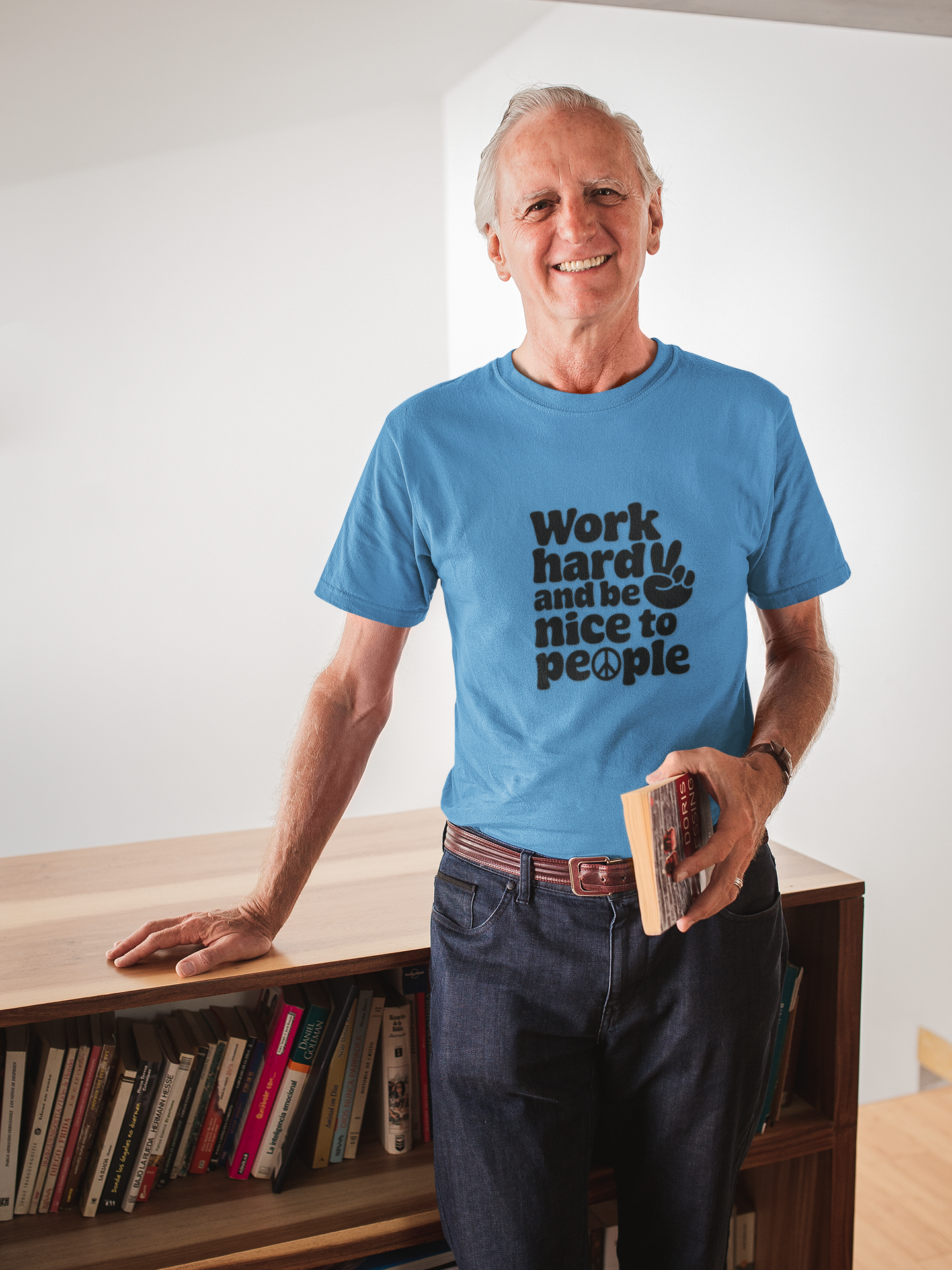 Work Hard and Be Nice to People T-Shirt