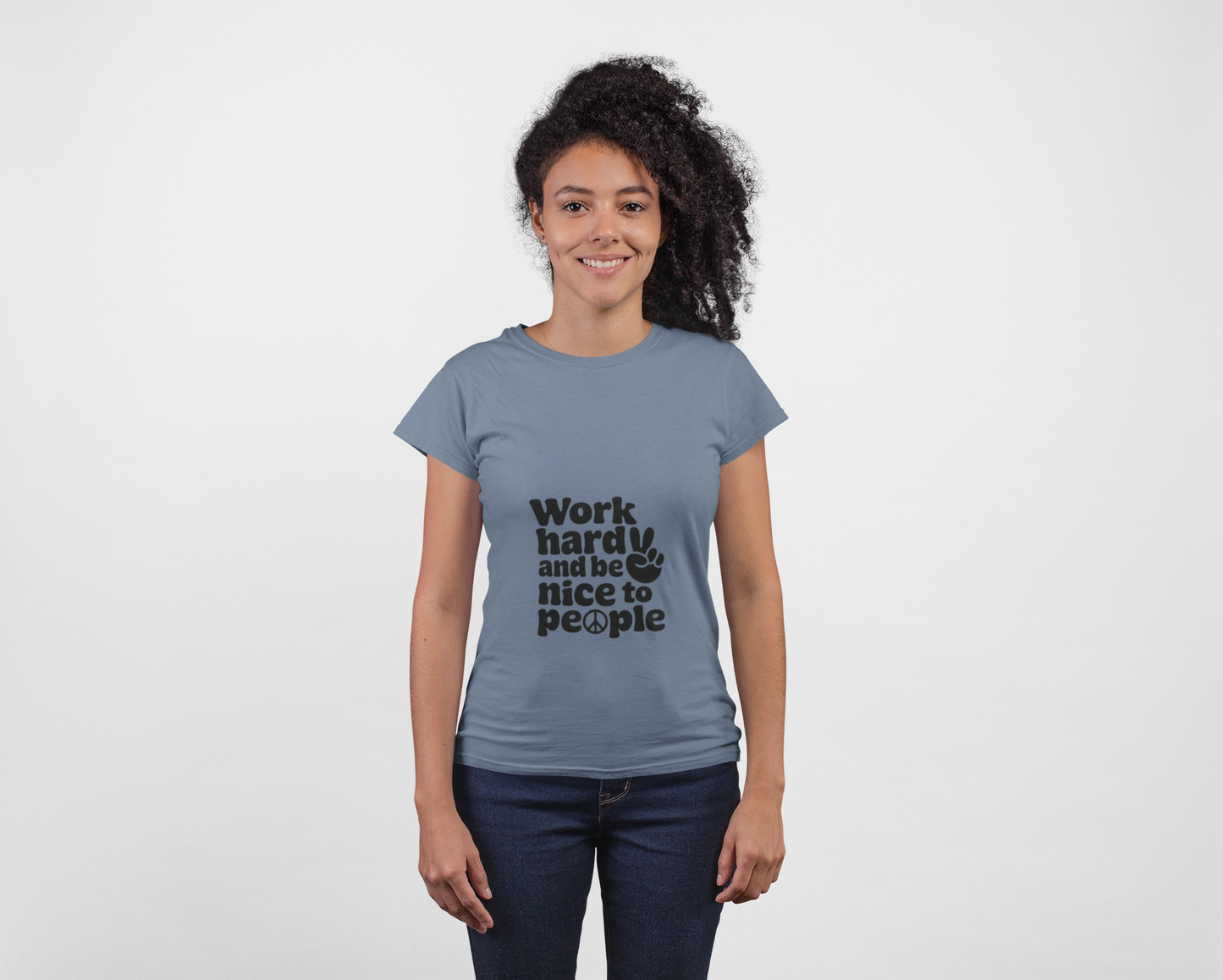 Work Hard and Be Nice to People T-Shirt