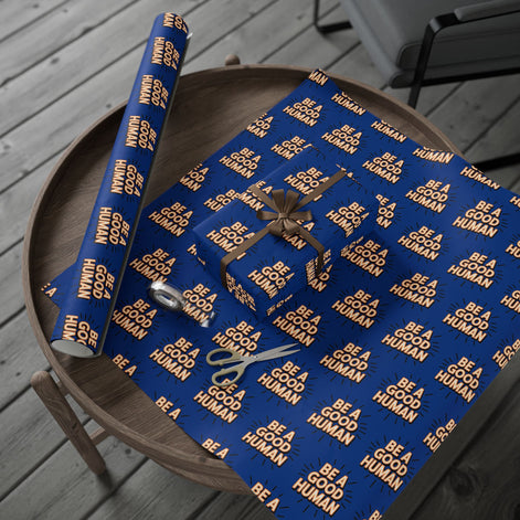 Be a Good Human Gift Wrap (Single Roll)