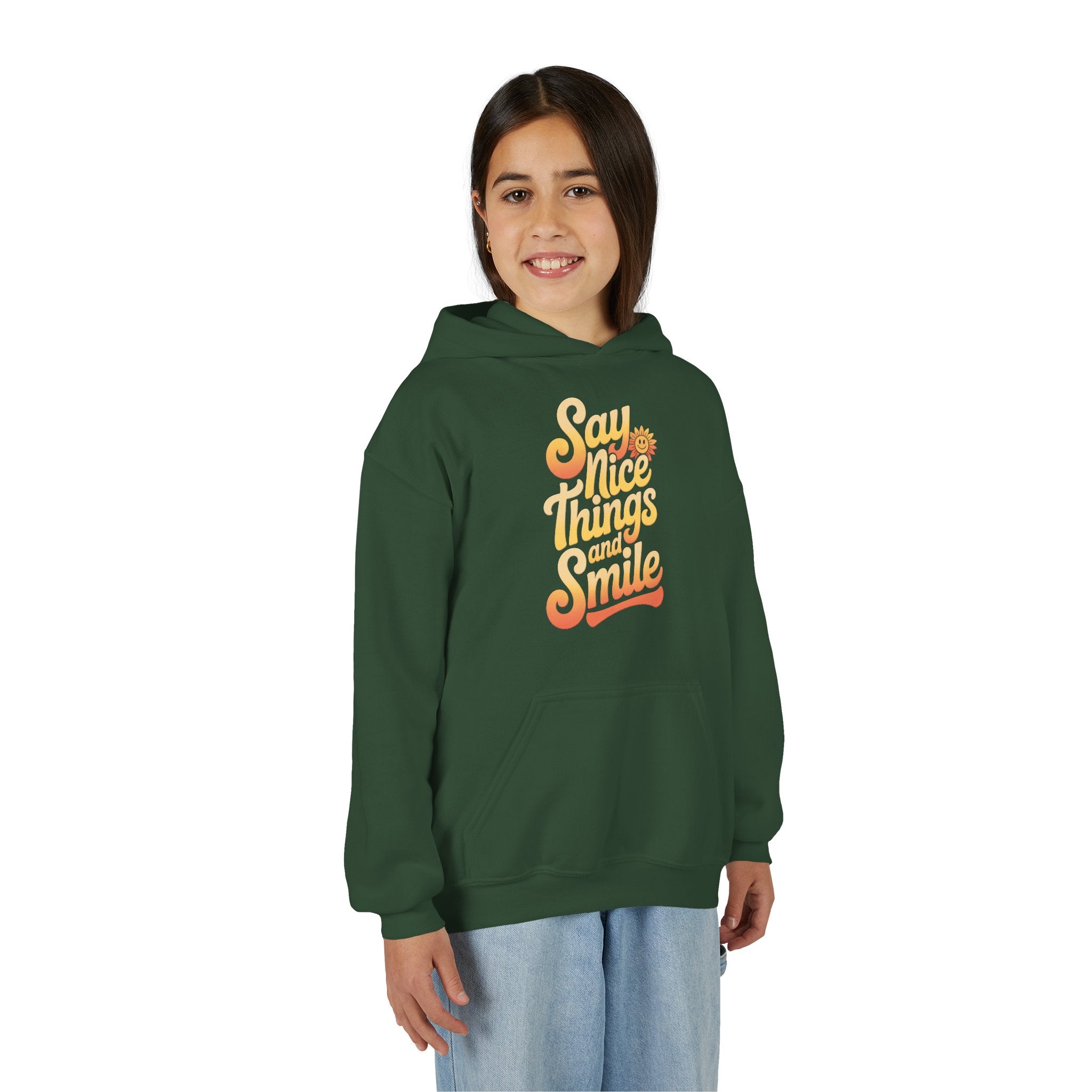 Youth Hooded Sweatshirt – Say Nice Things and Smile