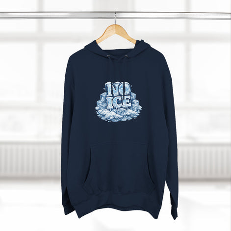 No ICE Graphic Hoodie — Funny Winter Climate Change Sweatshirt