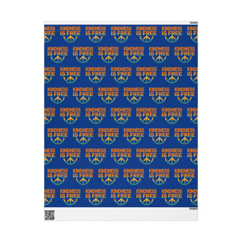Kindness Is Free Wrapping Paper for All Occasions
