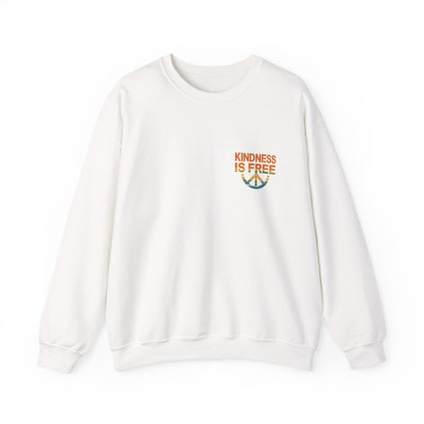 Kindness is Free Crewneck Sweatshirt