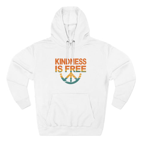 Kindness is Free Fleece Hoodie