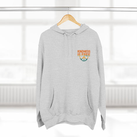 Kindness is Free Fleece Hoodie