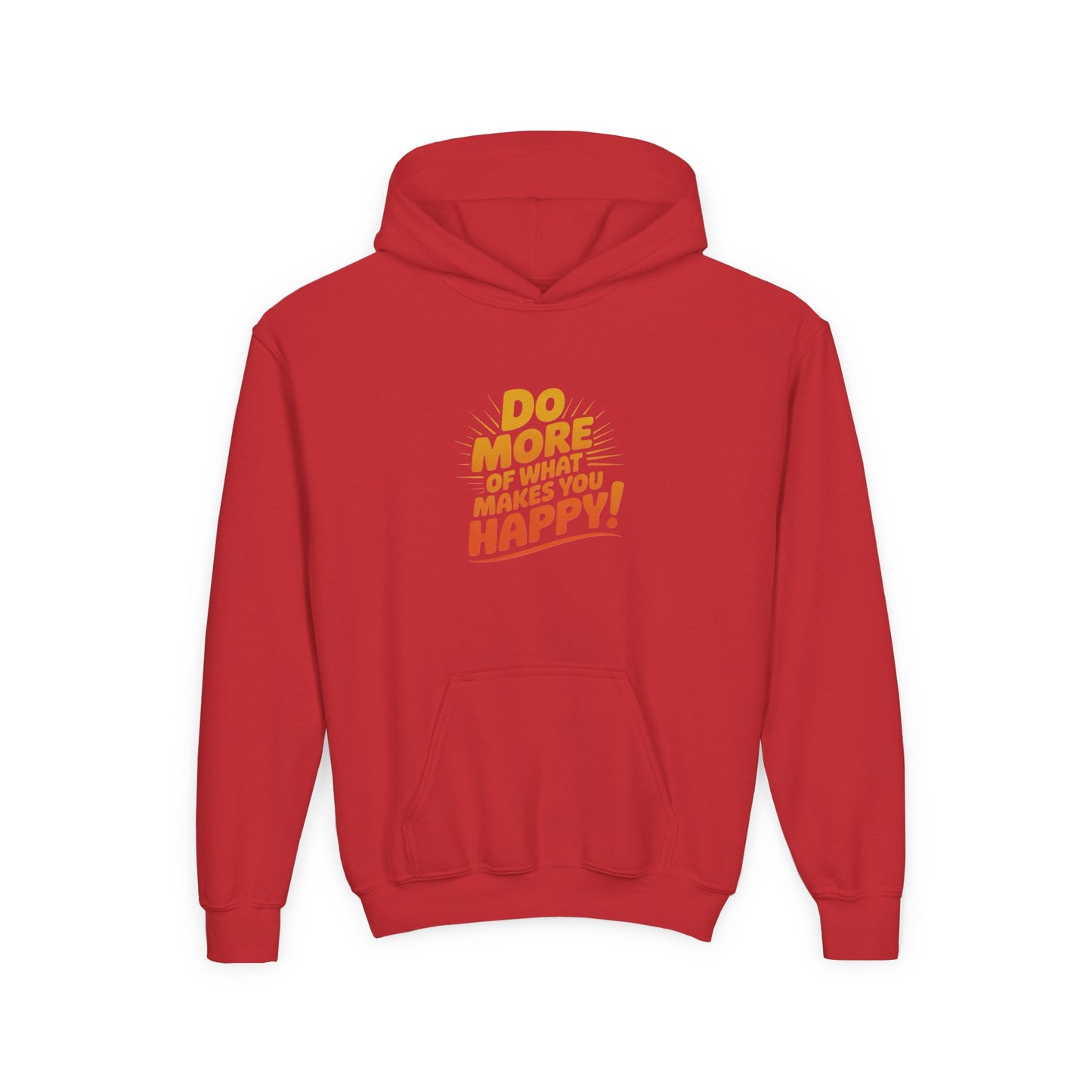 Youth Hoodie — "Do More of What Makes You Happy" Positive Graphic