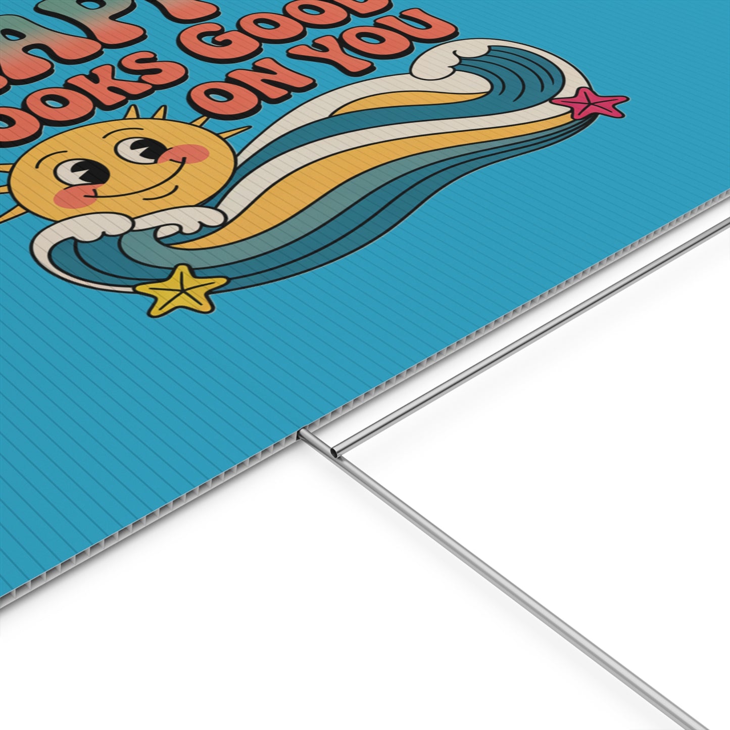 "Happy Looks Good On You" Retro Sun Positive Garden Sign