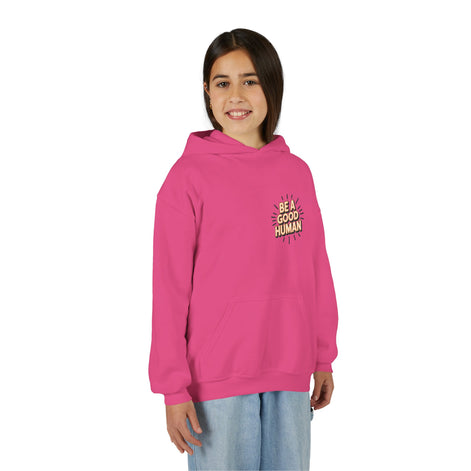 Youth Hoodie — "Be A Good Human" Positive Message Pullover