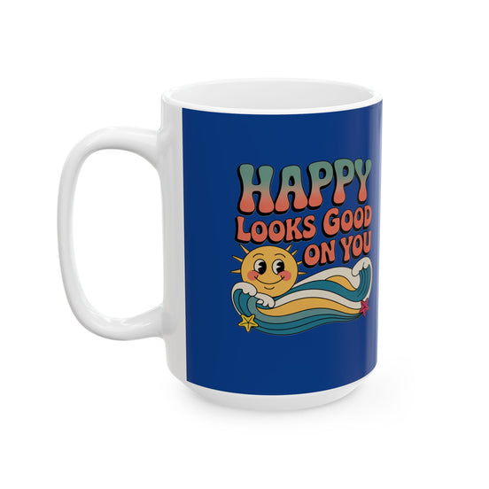 Retro 'Happy Looks Good on You' Ceramic Mug – 11oz & 15oz