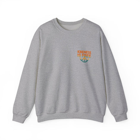 Kindness is Free Crewneck Sweatshirt