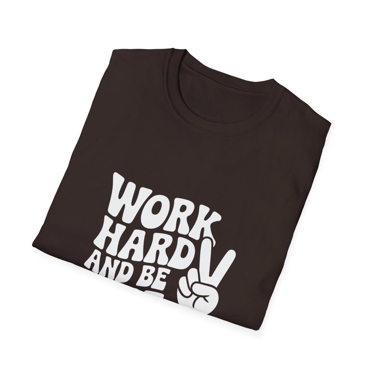 Work Hard & Be Nice to People T-Shirt
