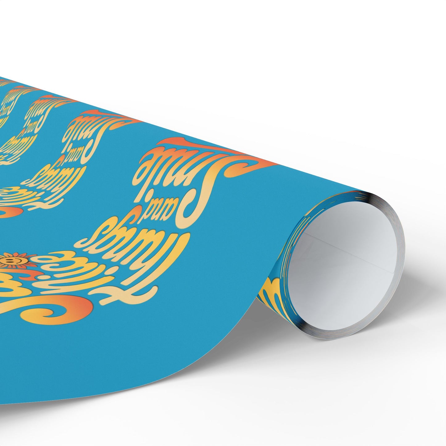 Say Nice Things and Smile Wrapping Paper