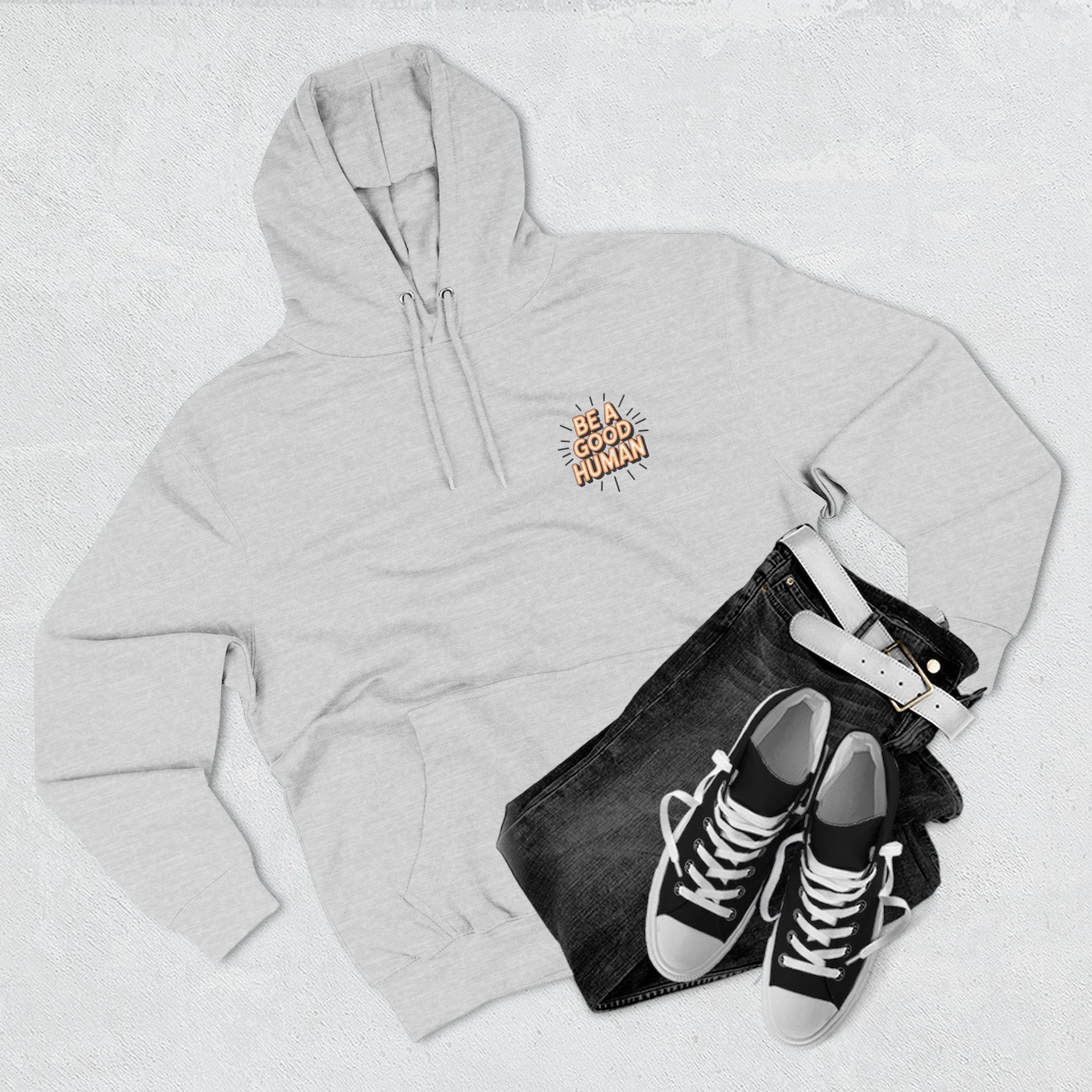 Be A Good Human Hoodie — Positive Message Fleece Pullover